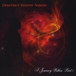 Demetrius Nabors, A Journey Within Part 1 mp3