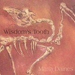 Maria Daines, Wisdom's Tooth