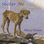 Maria Daines, Shelter Me mp3