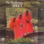 The Isley Brothers, The Brothers: Isley