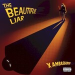 X Ambassadors, The Beautiful Liar