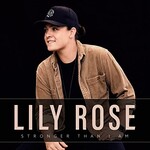 Lily Rose, Stronger Than I Am mp3