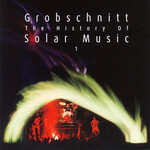 Grobschnitt, The History of Solar Music 1