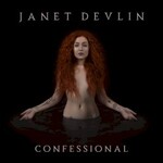 Janet Devlin, Confessional