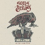Sons of Texas, As the Crow Flies