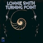 Lonnie Smith, Turning Point