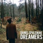 Daniel Spaleniak, Dreamers