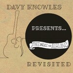 Davy Knowles, Three Miles From Avalon (Revisited)