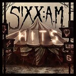 Sixx:A.M., Hits mp3