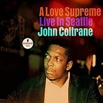 John Coltrane, A Love Supreme: Live in Seattle mp3
