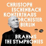 Christoph Eschenbach, Konzerthausorchester Berlin, Brahms: The Symphonies