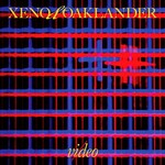 Xeno & Oaklander, Vi/deo mp3