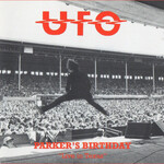 UFO, Parker's Birthday: Live in Texas
