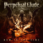 Perpetual Etude, Now Is the Time mp3