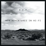 R.E.M., New Adventures In Hi-Fi (25th Anniversary Edition)