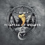 To Speak of Wolves, Dead in the Shadow mp3