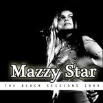 Mazzy Star, The Black Sessions
