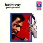Buddy Terry, Pure Dynamite