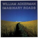William Ackerman, Imaginary Roads mp3