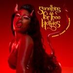 Megan Thee Stallion, Something for thee Hotties