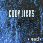 Cody Jinks, Mercy