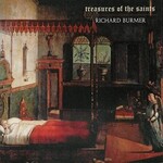 Richard Burmer, Treasures of the Saints