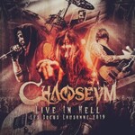 Chaoseum, Live in Hell