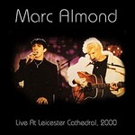 Marc Almond, Live At Leicester Cathedral, 2000 mp3