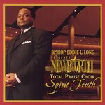 New Birth Choir, Spirit & Truth mp3