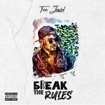 Tee Jewel, Break the Rules mp3