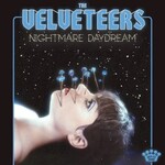 The Velveteers, Nightmare Daydream mp3