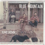 Blue Mountain, Homegrown mp3