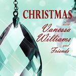 Vanessa Williams, Christmas With Vanessa Williams and Friends mp3
