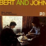 Bert Jansch & John Renbourn, Bert and John mp3
