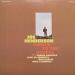 Joe Henderson, Power To The People