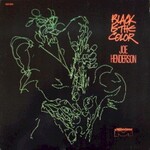 Joe Henderson, Black Is The Color