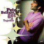 Pete Belasco, Get It Together mp3