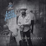 The Last Knife Fighter, Tales of a Penny mp3