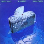 Daryl Hall & John Oates, X-Static