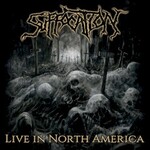 Suffocation, Live in North America