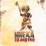 Nneka, To and Fro