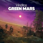 Viriditas, Green Mars