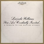 Lucinda Williams, You Are Cordially Invited... A Tribute to the Rolling Stones