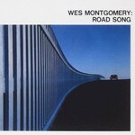 Wes Montgomery, Road Song