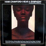 Hank Crawford, I Hear A Symphony