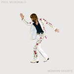 Paul McDonald, Modern Hearts