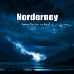 Norderney, From Fiction To Reality
