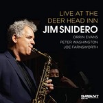 Jim Snidero, Live at the Deer Head Inn