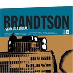 Brandtson, Send Us a Signal