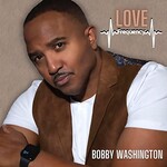 Bobby Washington, Love Frequency
